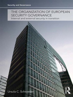 cover image of The Organization of European Security Governance